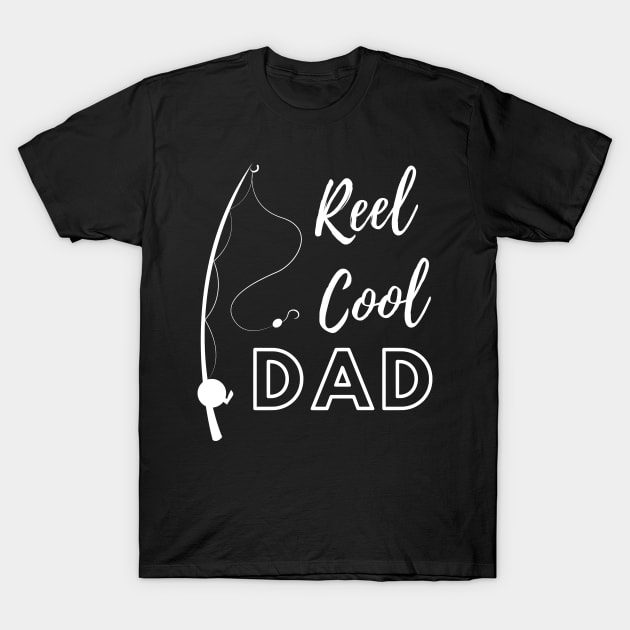 REEL COOL DAD FISHING T-Shirt by TeeNZ